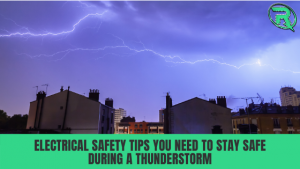 thunderstorm electrical safety tips