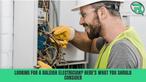 Looking for a Raleigh electrician