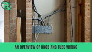 overview of knob and tube wiring blog banner