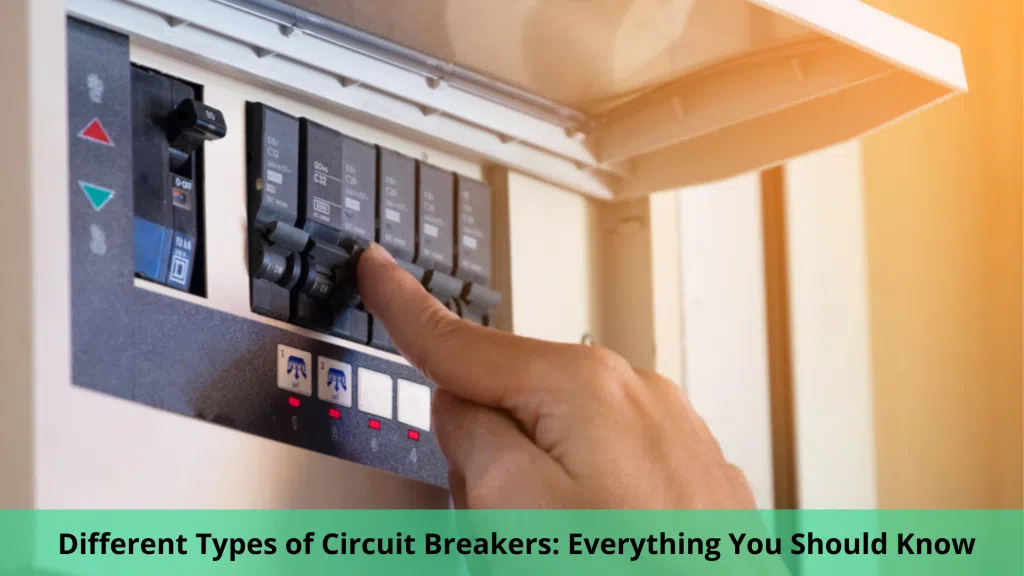 different types of circuit breakers