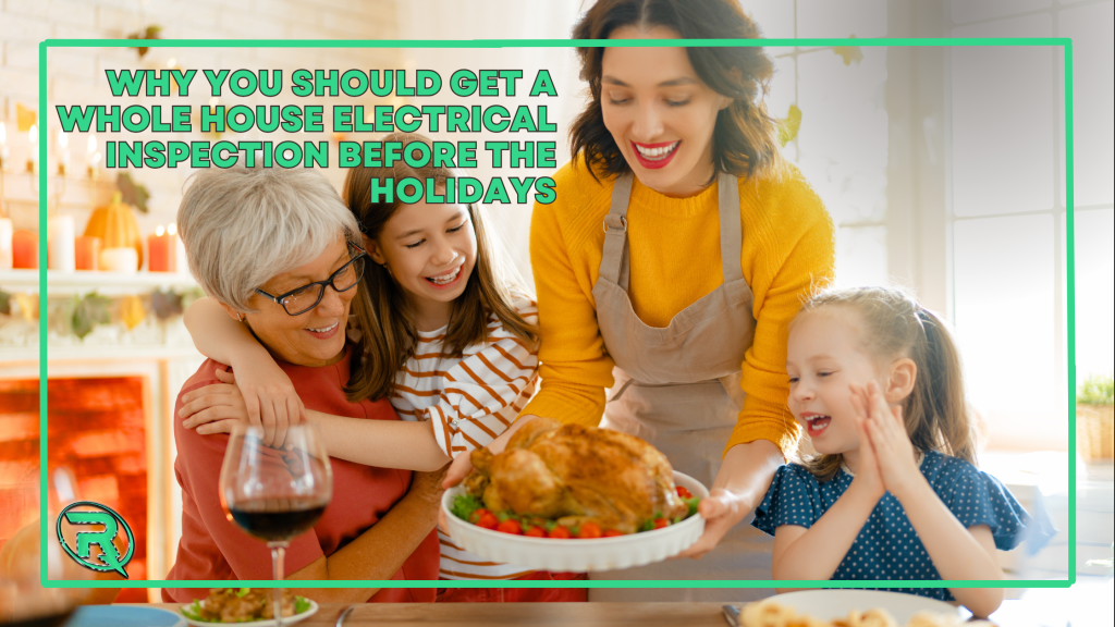 why you should get a whole house electrical inspection before the holidays blog banner